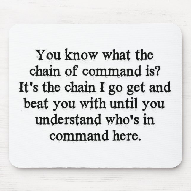 Chain Of Command Mouse Mat (Front)