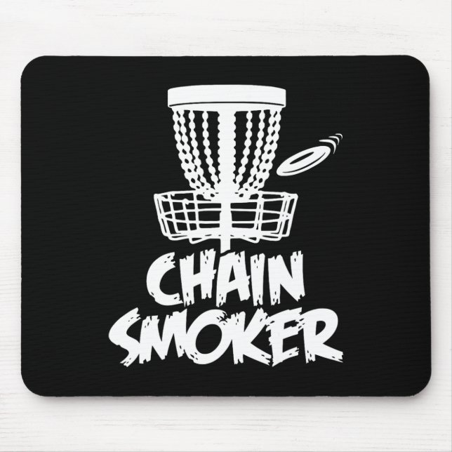Chain Smoker Disc Golf  Mouse Mat (Front)