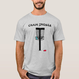 Chain Smoker Disc Golf Pun T-Shirt