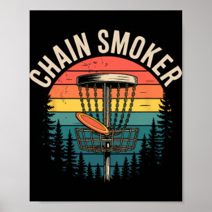 Chain Smoker Funny Disc Golf Tree Chains Frisbee M Poster
