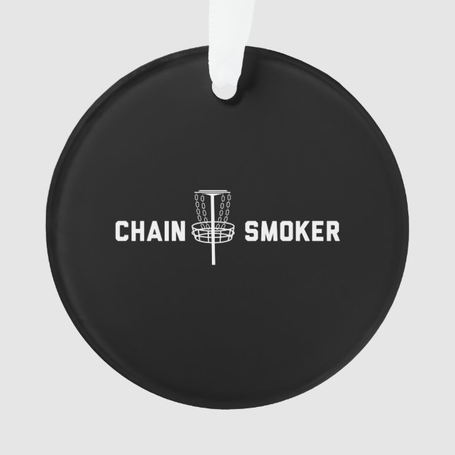 Chain Smoker Ornament (Front)