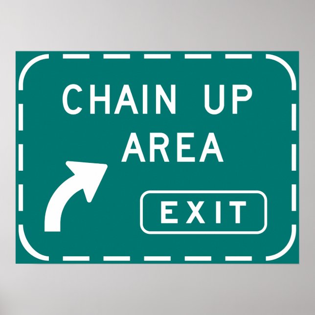 Chain Up Area Exit Sign (Front)