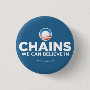 Chains We Can Believe In Button