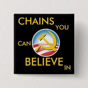 Chains You Can Believe In 15 Cm Square Badge