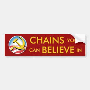 Chains You Can Believe In Bumper Sticker
