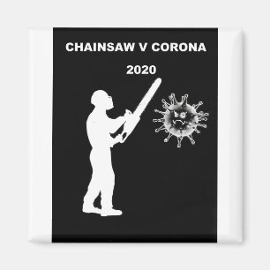 CHAINSAW V CORONA MAGNET