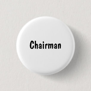 Chairman 3 Cm Round Badge
