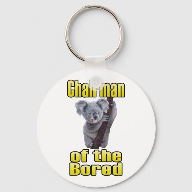 Chairman of the Bored Key Ring (Front)