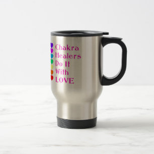 Chakra Healers Do It With Love Travel Mug
