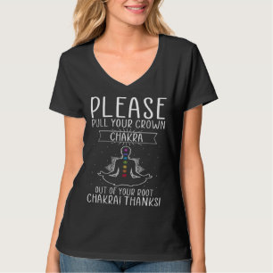 Chakra Healing Quote for Energy Healer and Spiritu T-Shirt