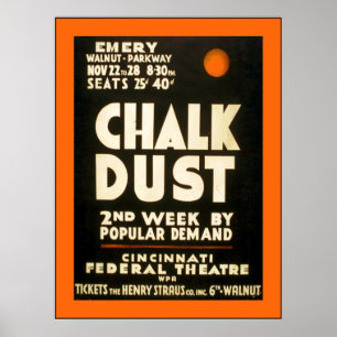 Chalk Dust Poster