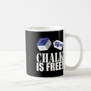Chalk Is Free Funny Pool Billiards 8-ball Coffee Mug