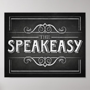 Chalk Style Party Print / SPEAKEASY Sign Poster