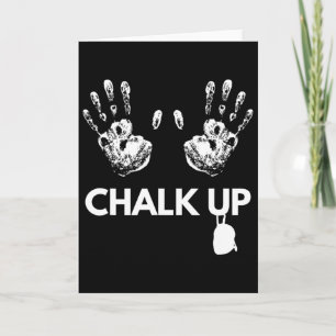 Chalk Up Rock Climbing Gift, Bouldering Climber Pr Card
