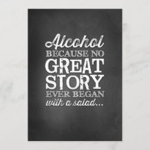 Chalkboard 5x7 Table Sign Alcohol Because