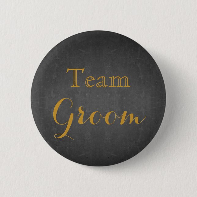 Chalkboard Blackboard Gold Wedding Team Groom 6 Cm Round Badge (Front)