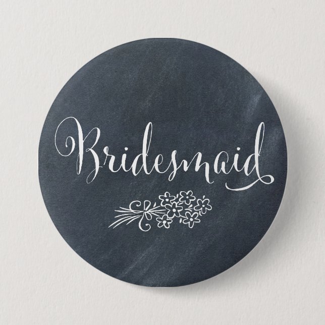 Chalkboard Bridesmaid Button (Front)