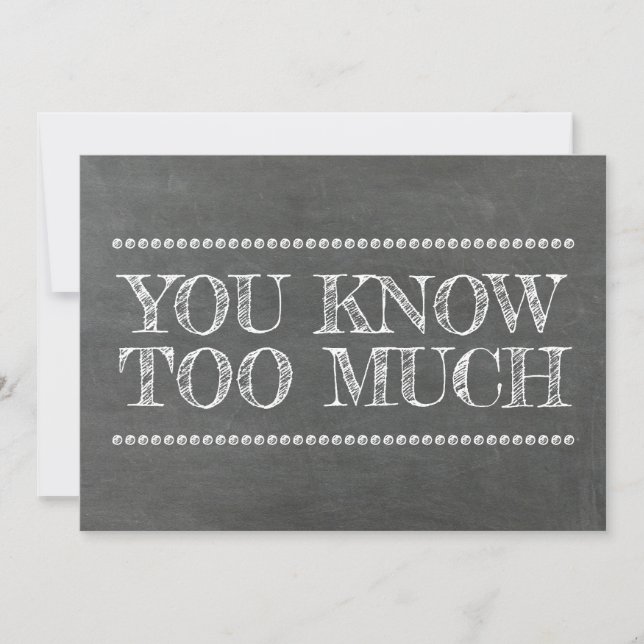 Chalkboard Bridesmaid / Maid of Honour Funny Invitation (Front)
