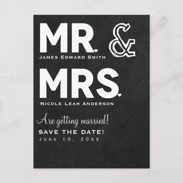 Chalkboard Chalk Mr. & Mrs. Wedding Save the Date Announcement Postcard (Front)