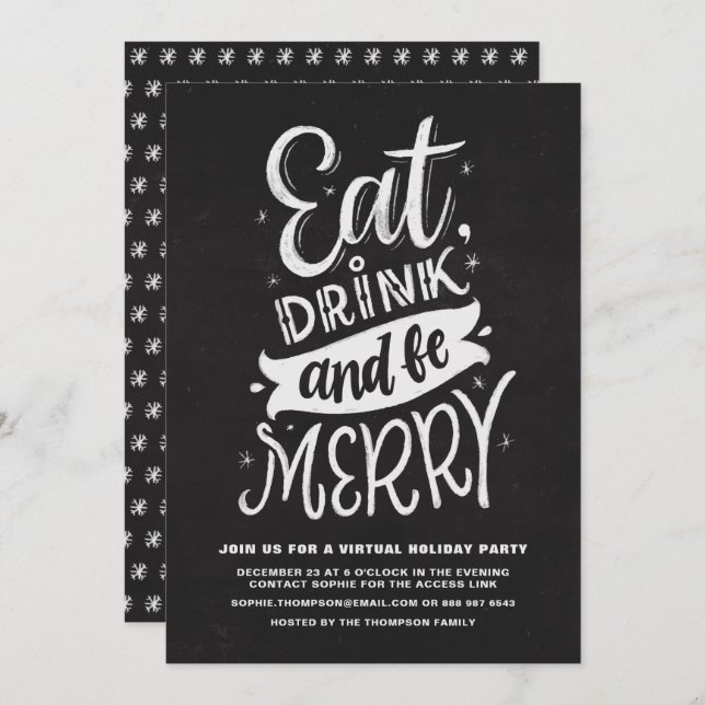 Chalkboard Eat Drink and Be Merry Virtual Holiday Invitation (Front/Back)