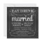 Chalkboard Eat Drink be Married Invitations