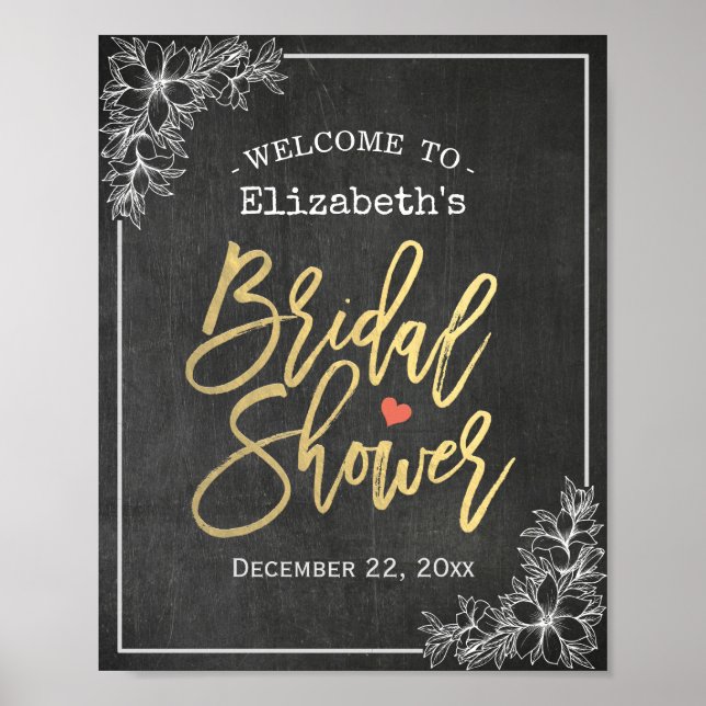 Chalkboard Floral Bridal Shower Welcome Reception Poster (Front)