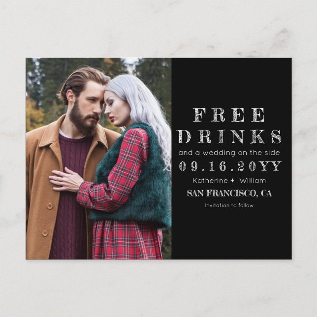 Chalkboard Free Drinks Wedding Photo Save the Date Announcement Postcard (Front)