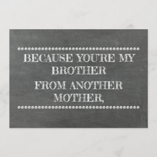 Chalkboard GROOMSMAN / BEST MAN Funny Proposal Invitation