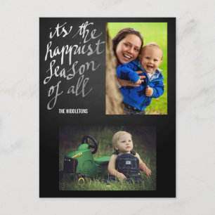 Chalkboard Happiest Season Of All Script Two Photo Postcard