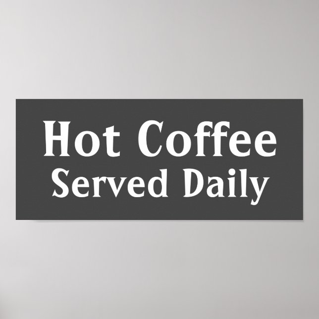 Chalkboard Hot Coffee Sign Poster (Front)