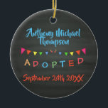 Chalkboard I was Adopted -Banners Custom Name-Date Ceramic Tree Decoration<br><div class="desc">Do you have a large blended family? Foster kids? Have a house full? This design is for you! Whether you have foster kids in the house now or are waiting for your place to fill up,  this design is great for showing off your adoption pride!</div>