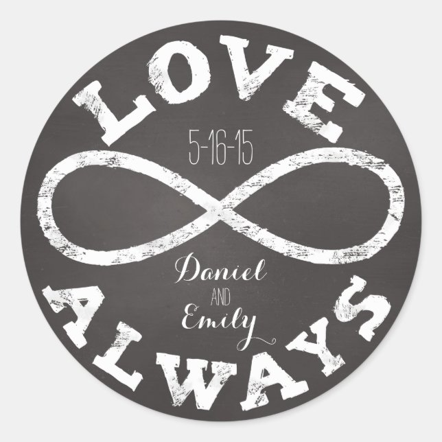 Chalkboard Infinity Love Wedding Date and Names Classic Round Sticker (Front)