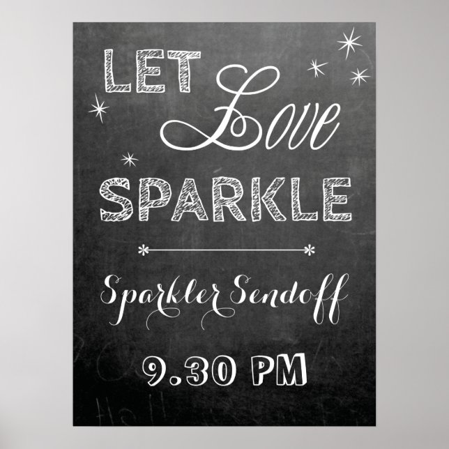 Chalkboard let love sparkler wedding sign poster (Front)