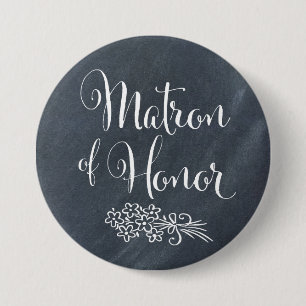 Chalkboard Matron of Honour 7.5 Cm Round Badge