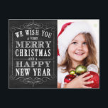 Chalkboard Merry Christmas, Happy New Year Photo Holiday Postcard<br><div class="desc">Chalkboard Merry Christmas,  Happy New Year Photo : Use these cute and adorable postcards to send to your friends and family during the holiday season. Use the prompt to customise the product. If you wish to change the graphic,  please contact me through my store.  Antique Chandelier</div>