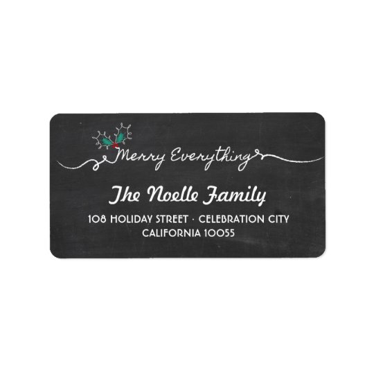 Chalkboard Merry Everything Holiday Address Labels