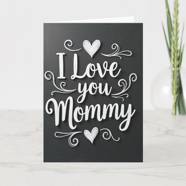 Chalkboard Mummy Love Card (Front)