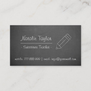 Chalkboard Pencil Substitute Teacher Business Card