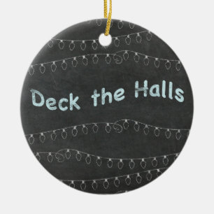 Chalkboard Personalised Deck the Halls Ceramic Tree Decoration