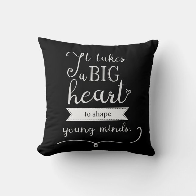 "Chalkboard" Pillow with a Quote for Teachers (Front)