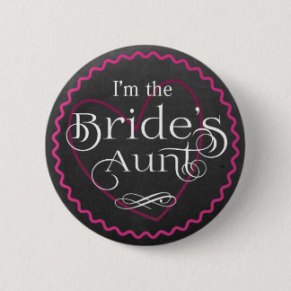 Chalkboard Pink Heart Wedding | Bride's Aunt 6 Cm Round Badge