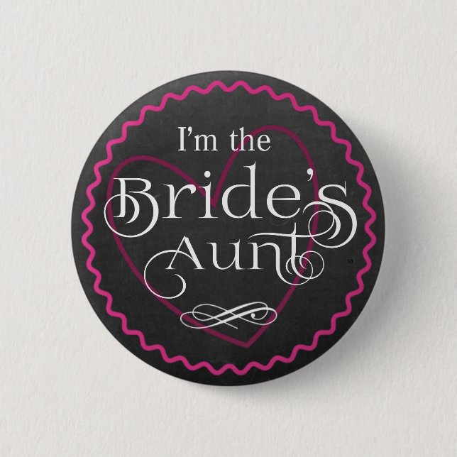 Chalkboard Pink Heart Wedding | Bride's Aunt 6 Cm Round Badge (Front)