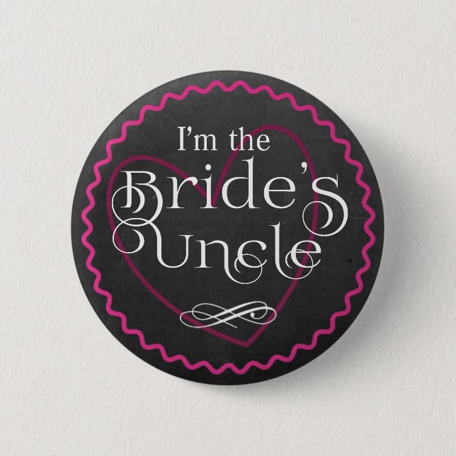 Chalkboard Pink Heart Wedding | Bride's Uncle 6 Cm Round Badge (Front)