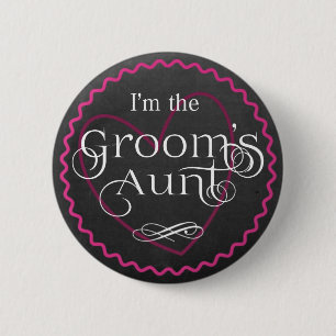 Chalkboard Pink Heart Wedding   Groom's Aunt 6 Cm Round Badge