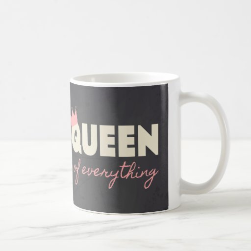 Chalkboard Queen of Everything Text Design Coffee Mug