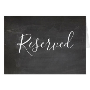Chalkboard reserved sign. Modern grey wedding