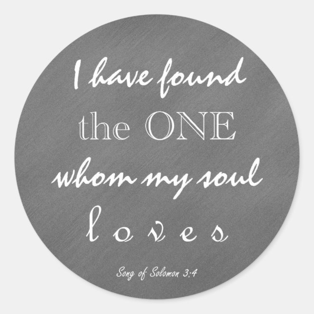 Chalkboard Scripture My Soul Loves Classic Round Sticker (Front)