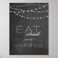 Chalkboard string lighs EAT drink wedding sign