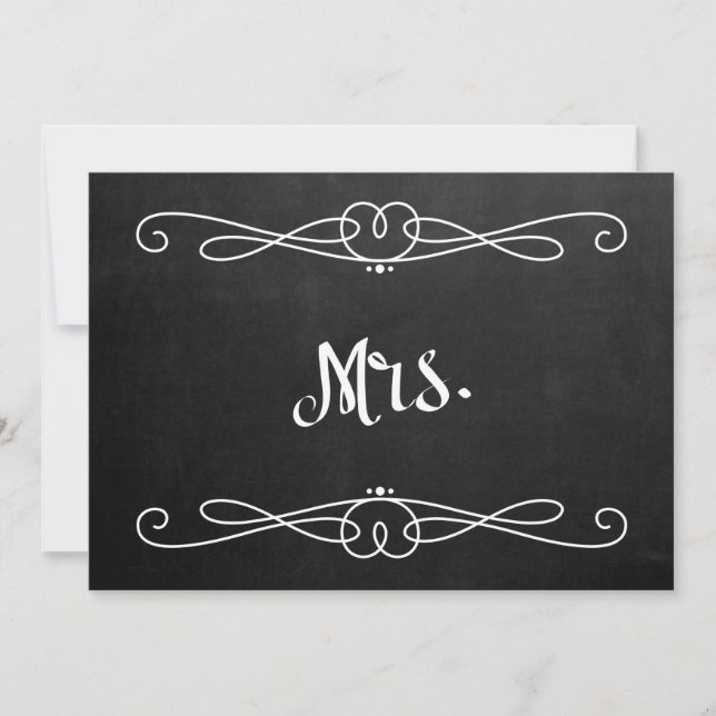 Chalkboard Style "Mrs." Wedding Chair Sign Invitation (Front)