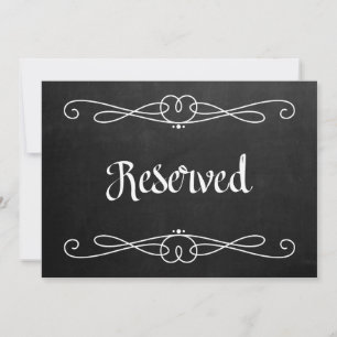 Chalkboard Style "Reserved" Wedding Sign